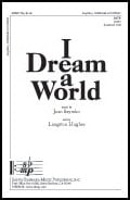 I Dream a World SATB choral sheet music cover